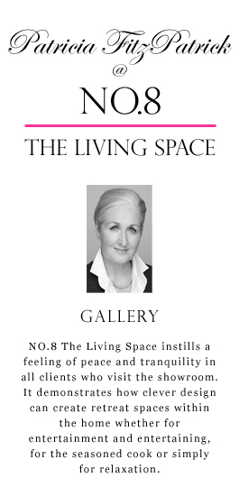 NO.8 The Living Space instills, in all clients who visit, a feeling of peace and tranquility and shows how clever design can create retreat spaces within the home whether for entertainment and entertaining, for the seasoned cook or simply for relaxation.